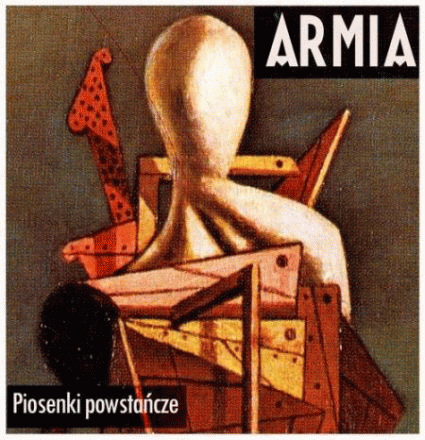 Armia : Piosenki Powstańcze